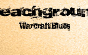Do you have the Warcraft Blues?